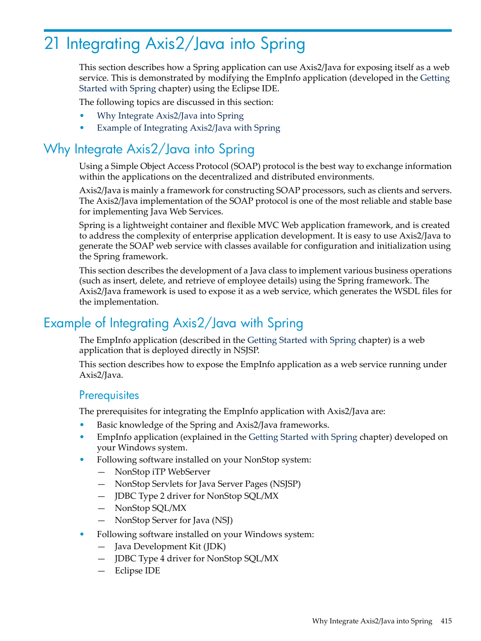 21 integrating axis2/java into spring, Why integrate axis2/java into spring, Example of integrating axis2/java with spring | Chapter 21: integrating axis2/java into spring, Prerequisites | HP Integrity NonStop H-Series User Manual | Page 415 / 492