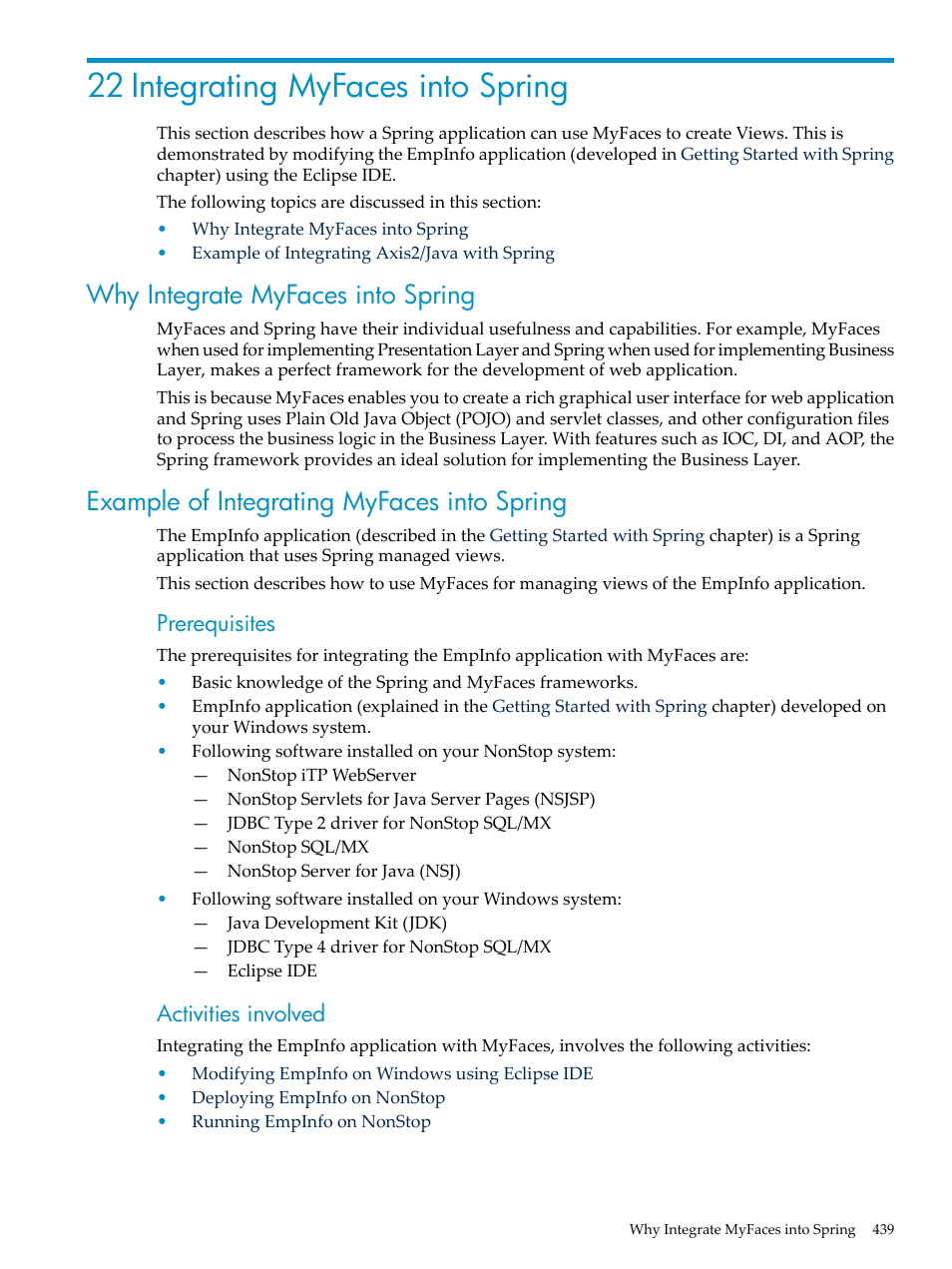 22 integrating myfaces into spring, Why integrate myfaces into spring, Example of integrating myfaces into spring | Chapter 22: integrating myfaces into spring, Prerequisites, Activities involved | HP Integrity NonStop H-Series User Manual | Page 439 / 492