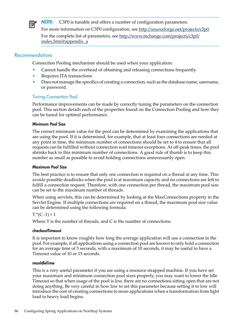 Recommendations, Tuning connection pool, Minimum pool size | Maximum pool size, Checkouttimeout, Maxidletime | HP Integrity NonStop H-Series User Manual | Page 86 / 492