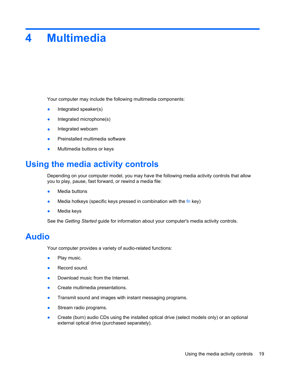 Multimedia, Using the media activity controls, Audio | 4 multimedia, Using the media activity controls audio, 4multimedia | HP EliteBook Revolve 810 G2 Tablet User Manual | Page 27 / 73