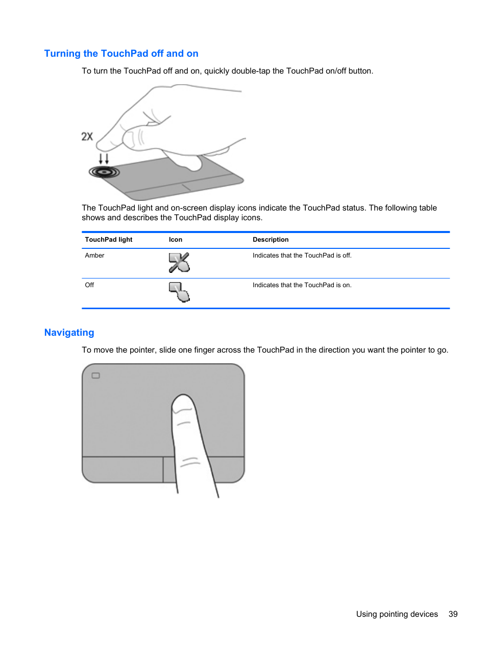 Turning the touchpad off and on, Navigating, Turning the touchpad off and on navigating | HP EliteBook Revolve 810 G2 Tablet User Manual | Page 47 / 73