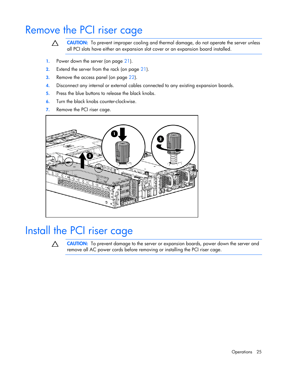 Remove the pci riser cage, Install the pci riser cage | HP ProLiant DL385 G5 Server User Manual | Page 25 / 112
