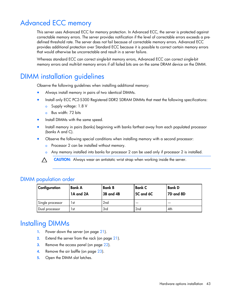 Advanced ecc memory, Dimm installation guidelines, Installing dimms | Dimm population order | HP ProLiant DL385 G5 Server User Manual | Page 43 / 112