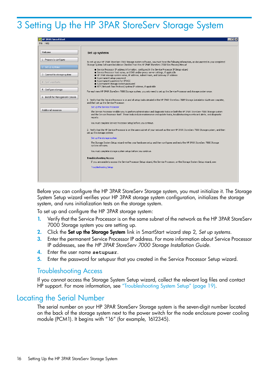 3 setting up the hp 3par storeserv storage system, Locating the serial number, Troubleshooting access | HP 3PAR InForm Operating System Software User Manual | Page 16 / 61