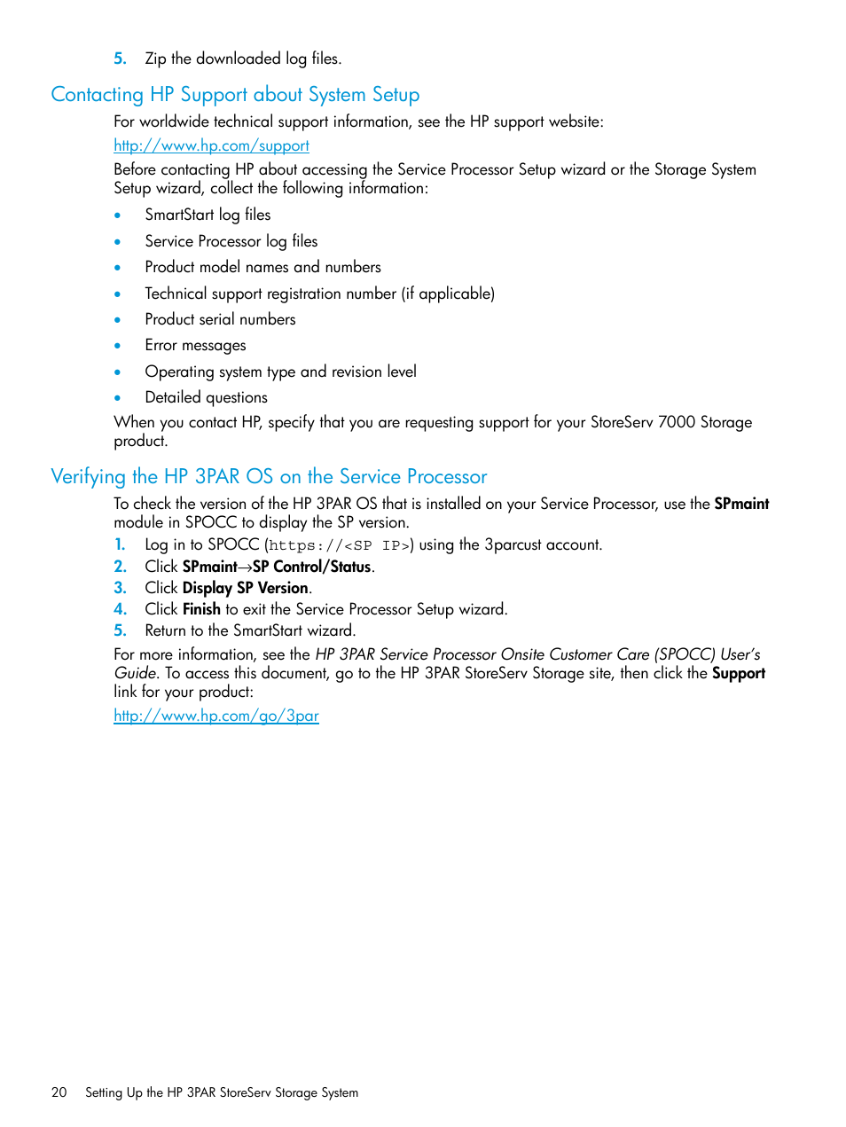 Contacting hp support about system setup, Verifying the hp 3par os on the service processor | HP 3PAR InForm Operating System Software User Manual | Page 20 / 61