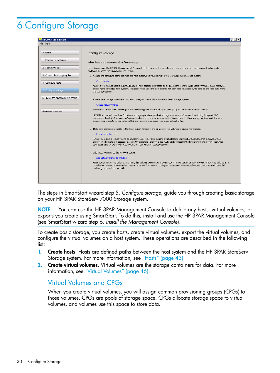 6 configure storage, Virtual volumes and cpgs | HP 3PAR InForm Operating System Software User Manual | Page 30 / 61