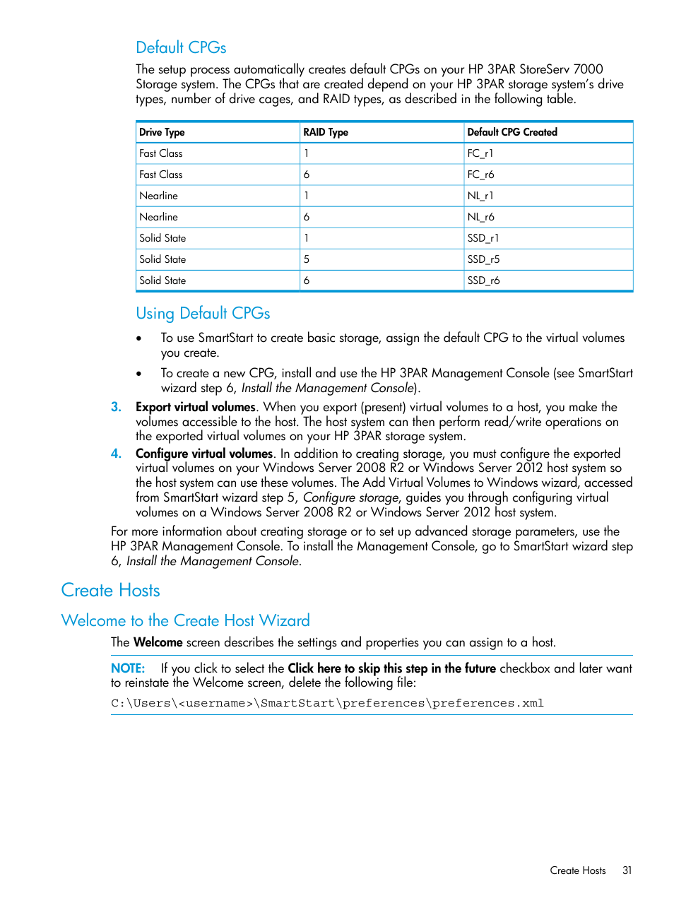 Create hosts, Welcome to the create host wizard, Default cpgs | Using default cpgs | HP 3PAR InForm Operating System Software User Manual | Page 31 / 61