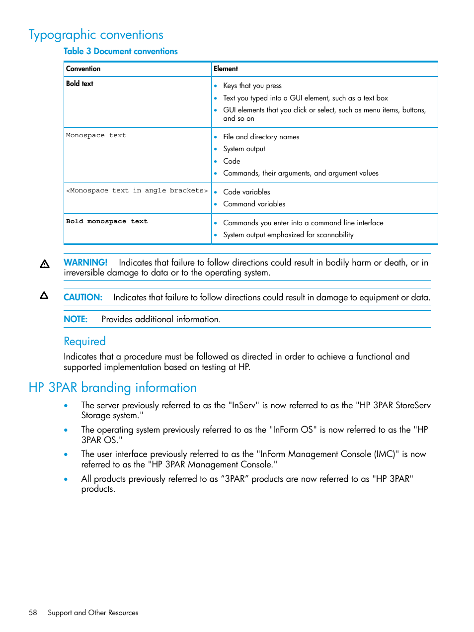 Typographic conventions, Hp 3par branding information, Required | HP 3PAR InForm Operating System Software User Manual | Page 58 / 61