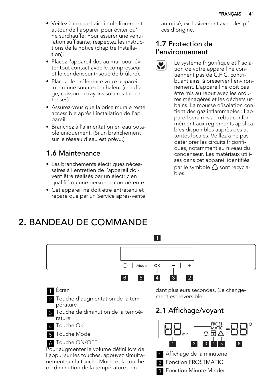 Bandeau de commande, 6 maintenance, 7 protection de l'environnement | 1 affichage/voyant | AEG A93108GNW0 User Manual | Page 41 / 76