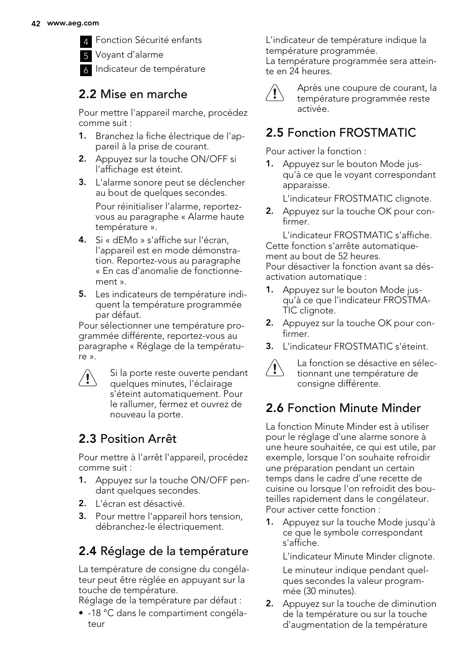 2 mise en marche, 3 position arrêt, 4 réglage de la température | 5 fonction frostmatic, 6 fonction minute minder | AEG A93108GNW0 User Manual | Page 42 / 76
