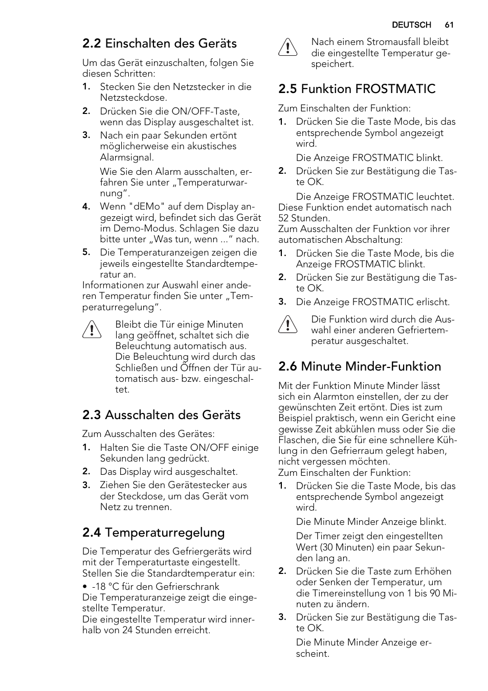 2 einschalten des geräts, 3 ausschalten des geräts, 4 temperaturregelung | 5 funktion frostmatic, 6 minute minder-funktion | AEG A93108GNW0 User Manual | Page 61 / 76