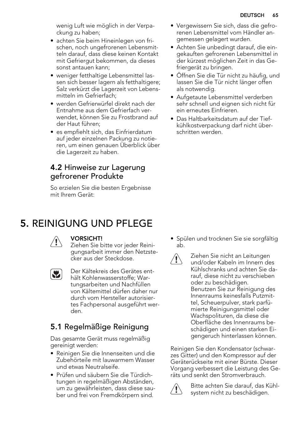 Reinigung und pflege, 2 hinweise zur lagerung gefrorener produkte, 1 regelmäßige reinigung | AEG A93108GNW0 User Manual | Page 65 / 76