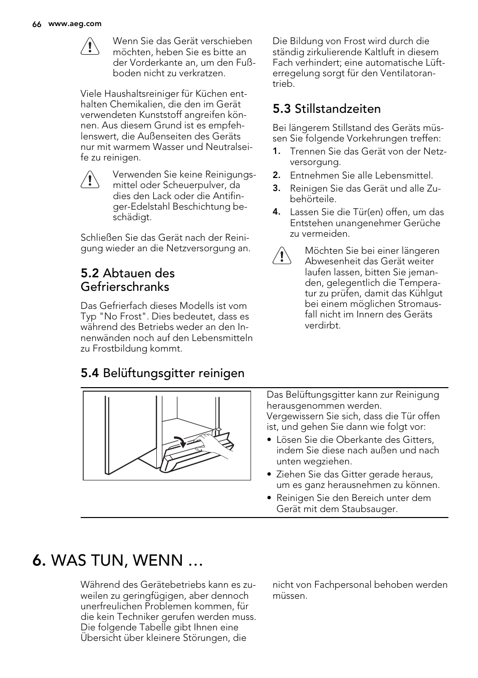 Was tun, wenn, 2 abtauen des gefrierschranks, 3 stillstandzeiten | 4 belüftungsgitter reinigen | AEG A93108GNW0 User Manual | Page 66 / 76