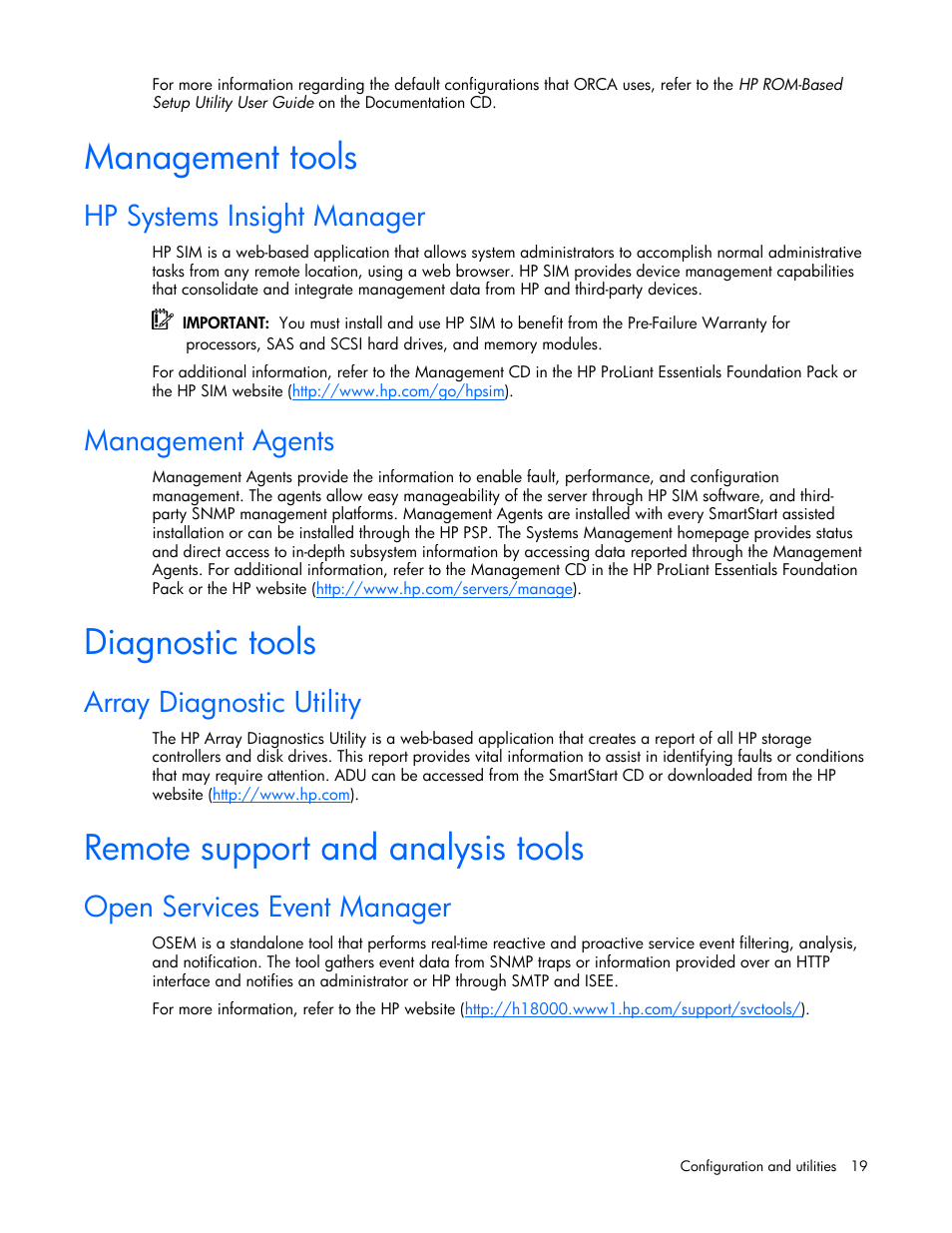 Management tools, Hp systems insight manager, Management agents | Diagnostic tools, Array diagnostic utility, Remote support and analysis tools, Open services event manager, 19 diagnostic tools | HP SB40c-Storage-Blade User Manual | Page 19 / 42