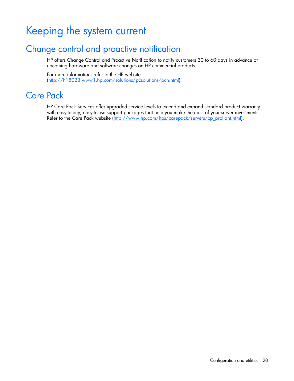 Keeping the system current, Change control and proactive notification, Care pack | HP SB40c-Storage-Blade User Manual | Page 20 / 42