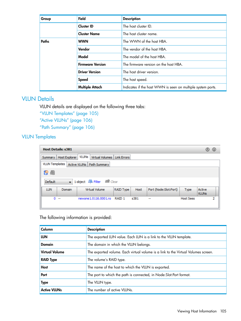 Vlun details, Vlun templates | HP 3PAR Operating System Software User Manual | Page 105 / 525