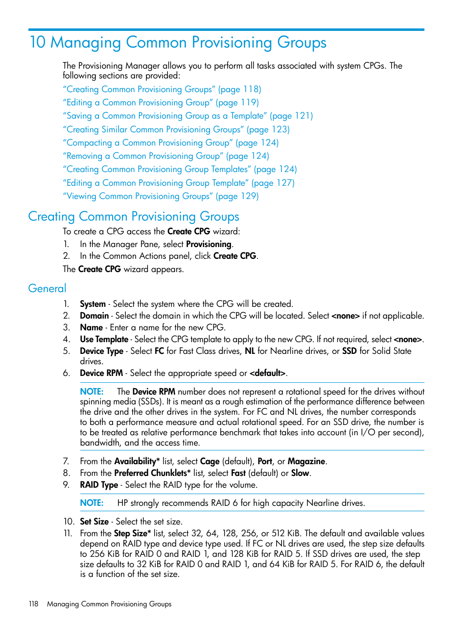 10 managing common provisioning groups, Creating common provisioning groups, General | HP 3PAR Operating System Software User Manual | Page 118 / 525