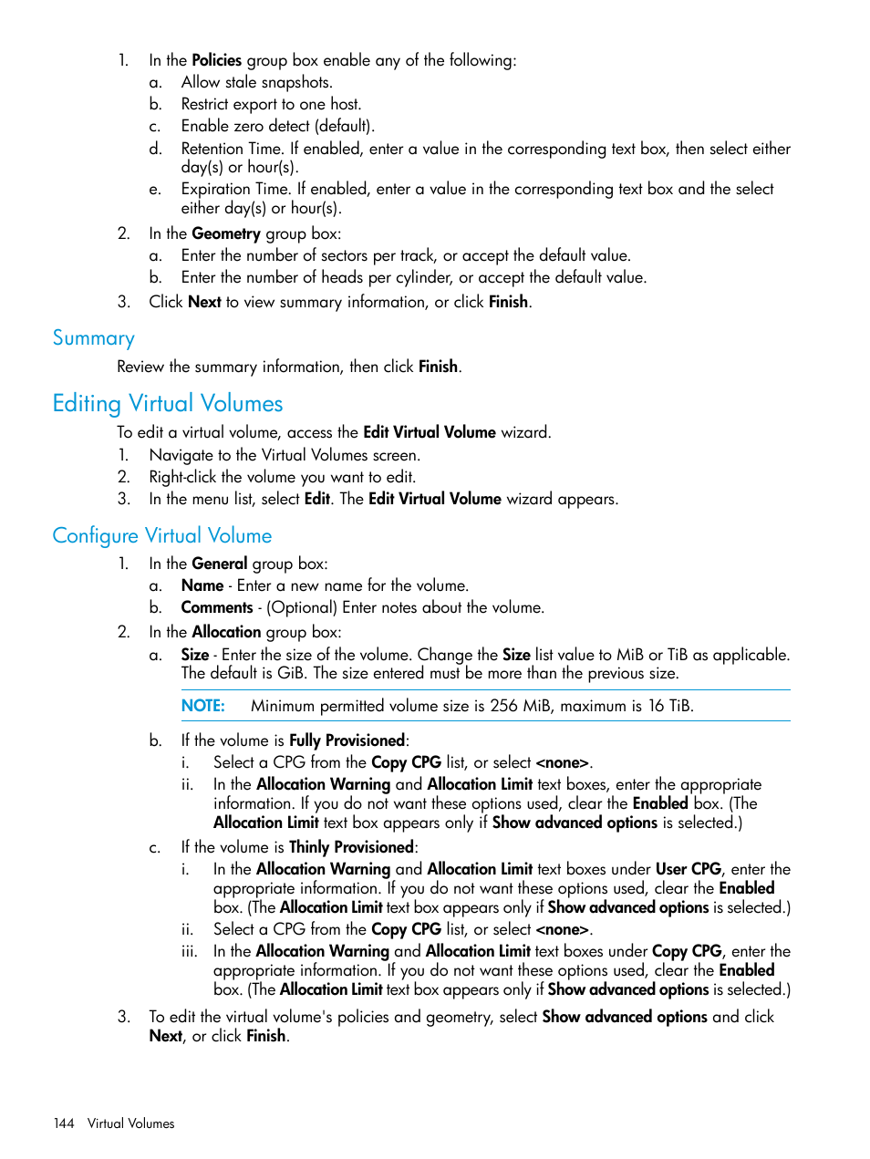 Summary, Editing virtual volumes, Configure virtual volume | HP 3PAR Operating System Software User Manual | Page 144 / 525