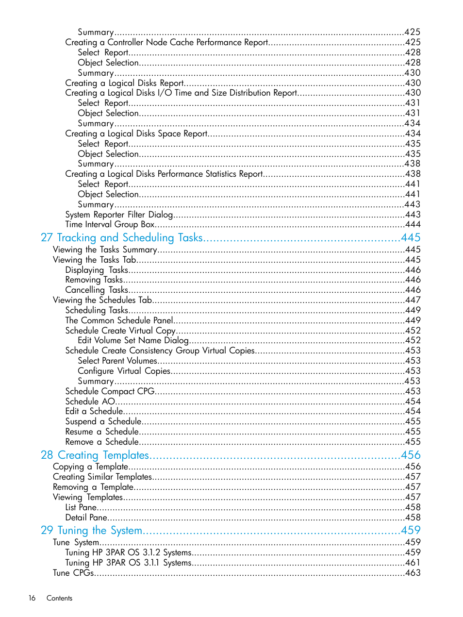 27 tracking and scheduling tasks, 28 creating templates, 29 tuning the system | HP 3PAR Operating System Software User Manual | Page 16 / 525