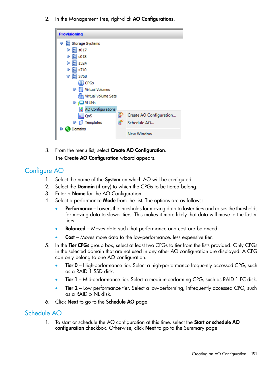 Configure ao, Schedule ao, Configure ao schedule ao | HP 3PAR Operating System Software User Manual | Page 191 / 525