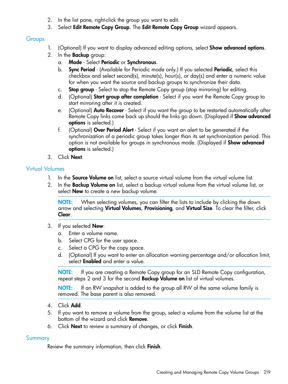 Groups, Virtual volumes, Summary | Groups virtual volumes summary | HP 3PAR Operating System Software User Manual | Page 219 / 525