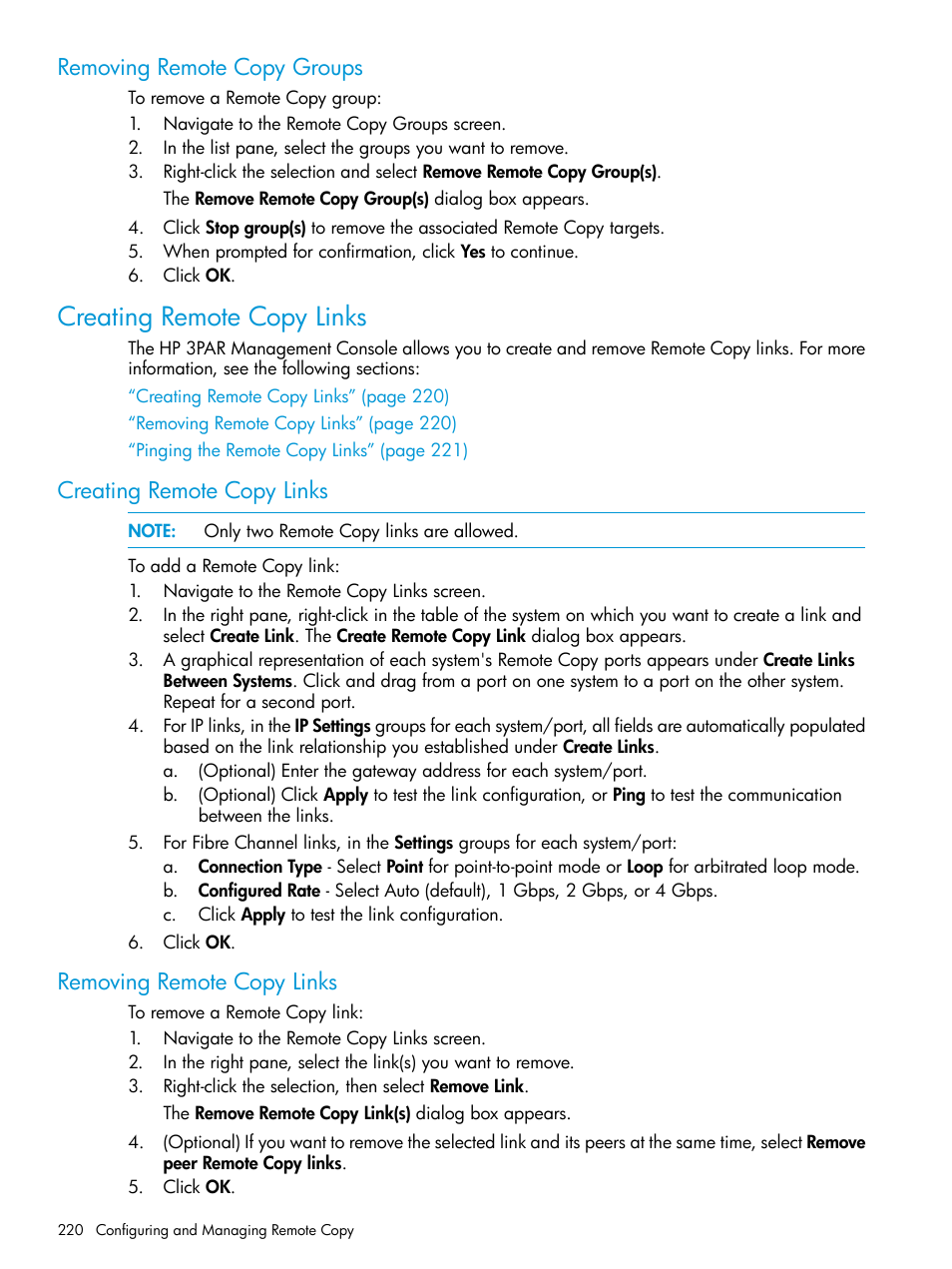 Removing remote copy groups, Creating remote copy links, Removing remote copy links | HP 3PAR Operating System Software User Manual | Page 220 / 525