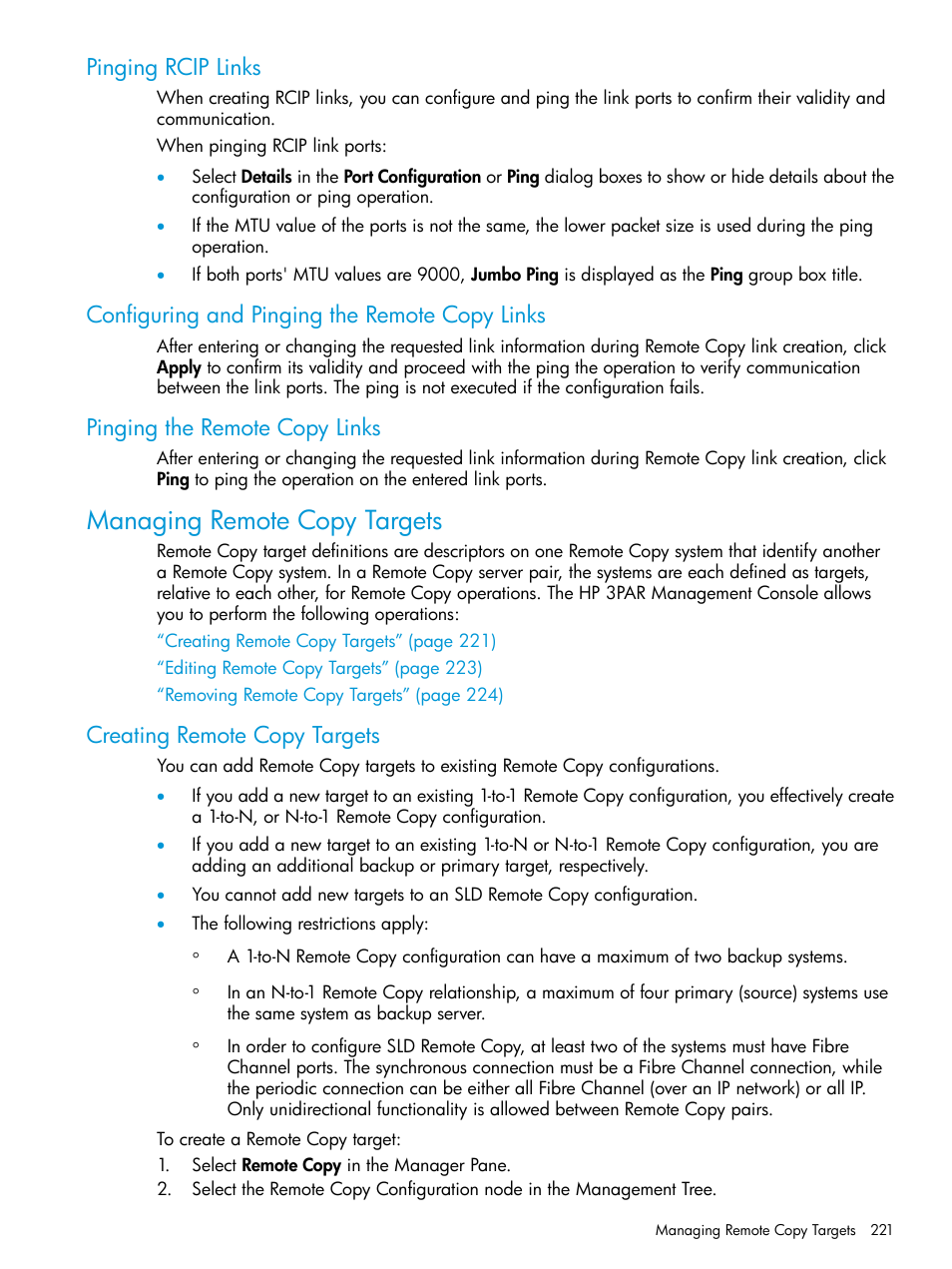 Pinging rcip links, Configuring and pinging the remote copy links, Pinging the remote copy links | Managing remote copy targets, Creating remote copy targets | HP 3PAR Operating System Software User Manual | Page 221 / 525