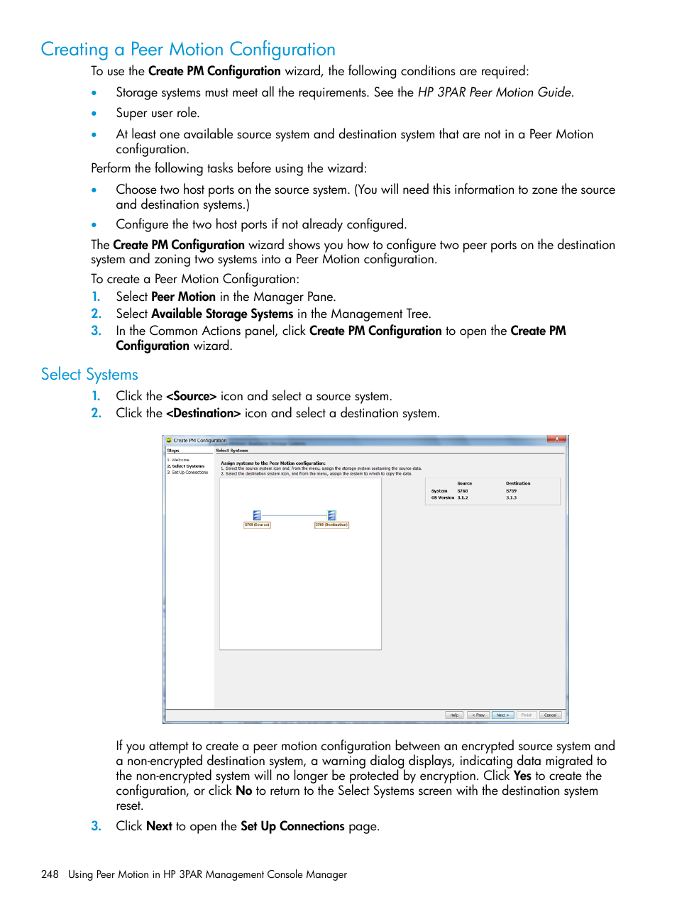 Creating a peer motion configuration, Select systems | HP 3PAR Operating System Software User Manual | Page 248 / 525