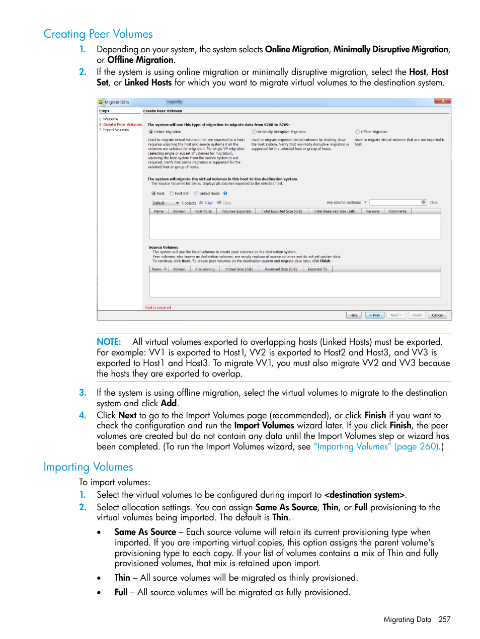 Creating peer volumes, Importing volumes, Creating peer volumes importing volumes | HP 3PAR Operating System Software User Manual | Page 257 / 525