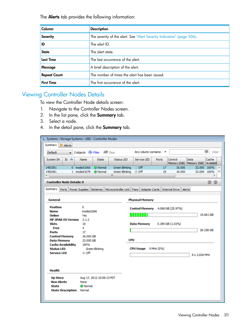 Viewing controller nodes details | HP 3PAR Operating System Software User Manual | Page 311 / 525