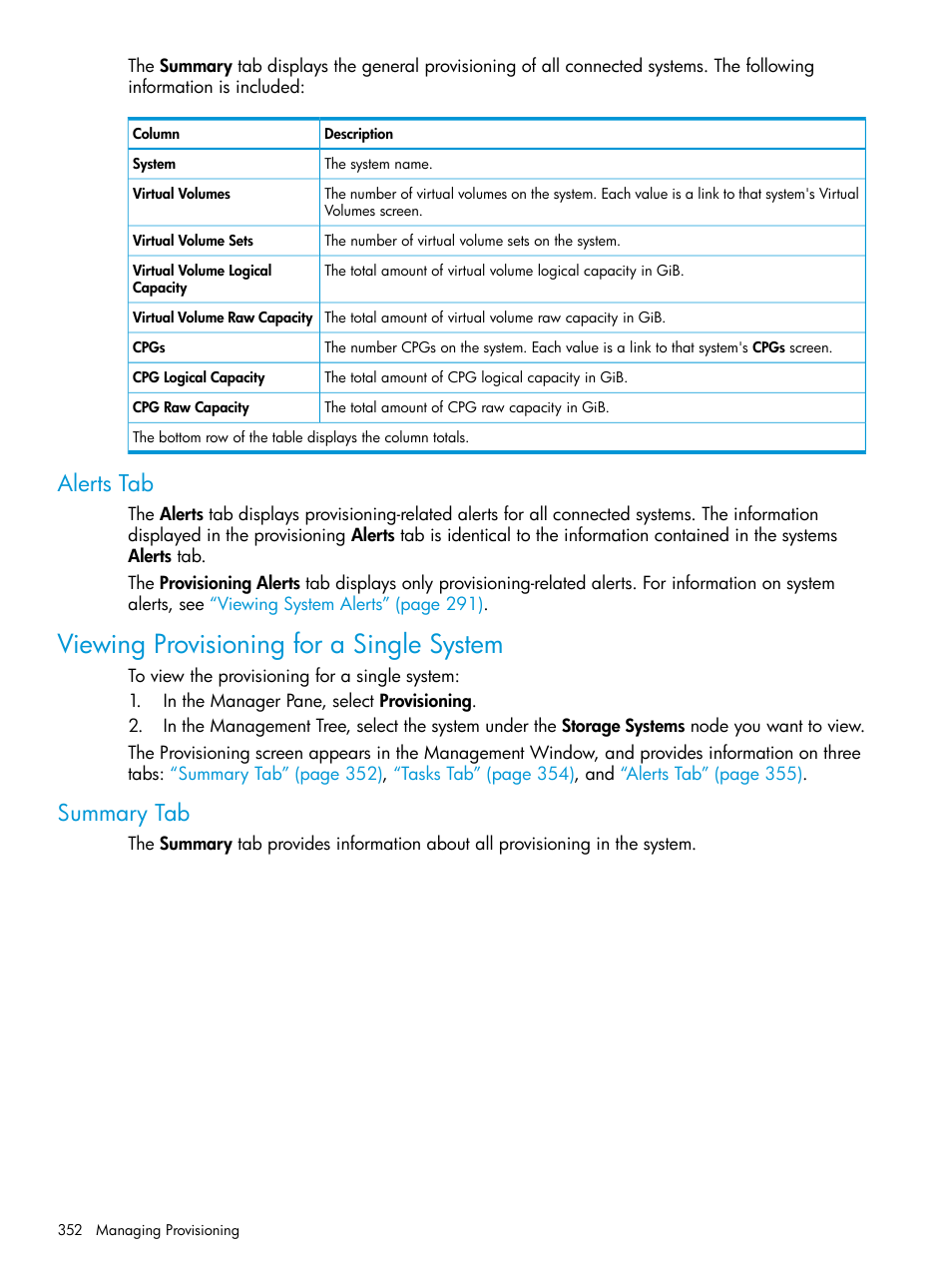 Alerts tab, Viewing provisioning for a single system, Summary tab | Alerts | HP 3PAR Operating System Software User Manual | Page 352 / 525