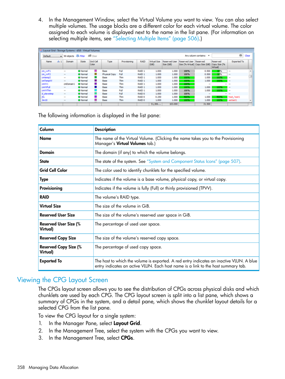 Viewing the cpg layout screen | HP 3PAR Operating System Software User Manual | Page 358 / 525