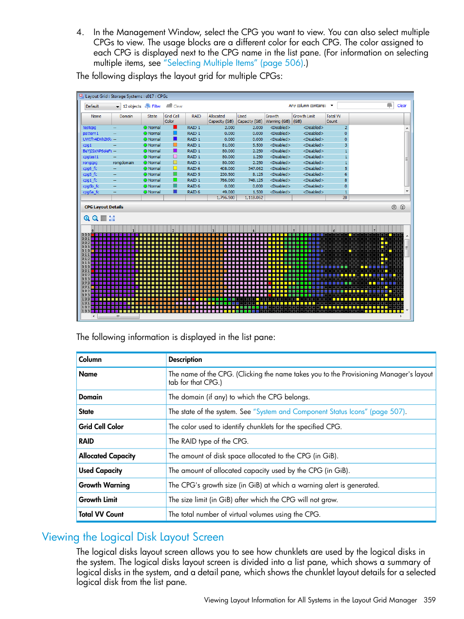 Viewing the logical disk layout screen | HP 3PAR Operating System Software User Manual | Page 359 / 525