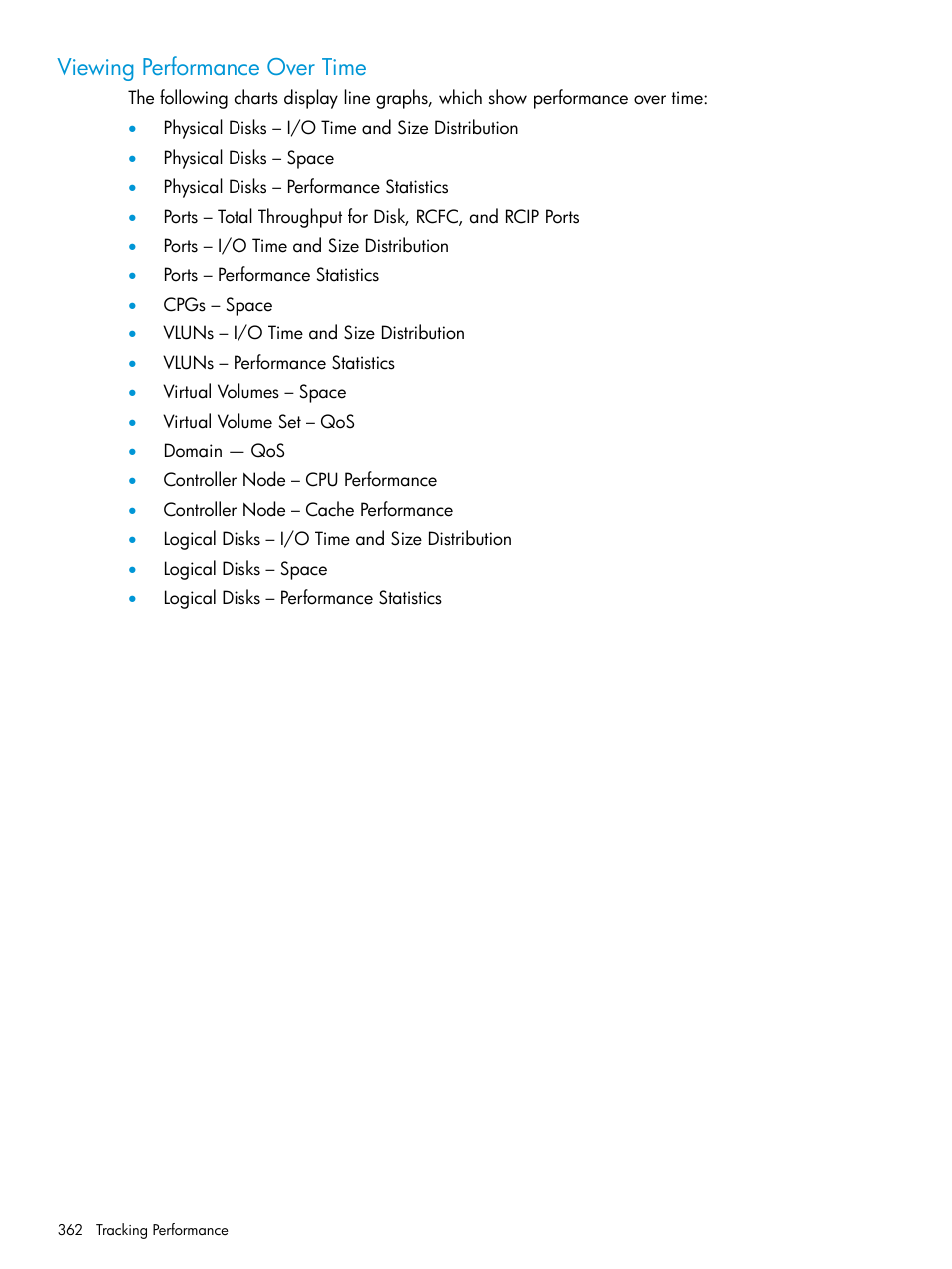 Viewing performance over time | HP 3PAR Operating System Software User Manual | Page 362 / 525