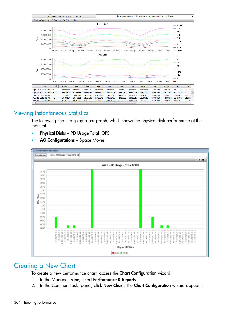 Viewing instantaneous statistics, Creating a new chart | HP 3PAR Operating System Software User Manual | Page 364 / 525