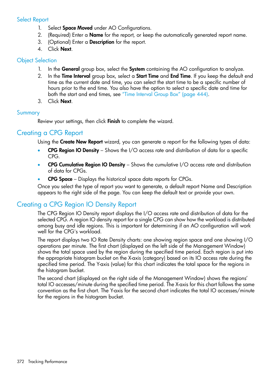 Select report, Object selection, Summary | Creating a cpg report, Creating a cpg region io density report, Select report object selection summary | HP 3PAR Operating System Software User Manual | Page 372 / 525