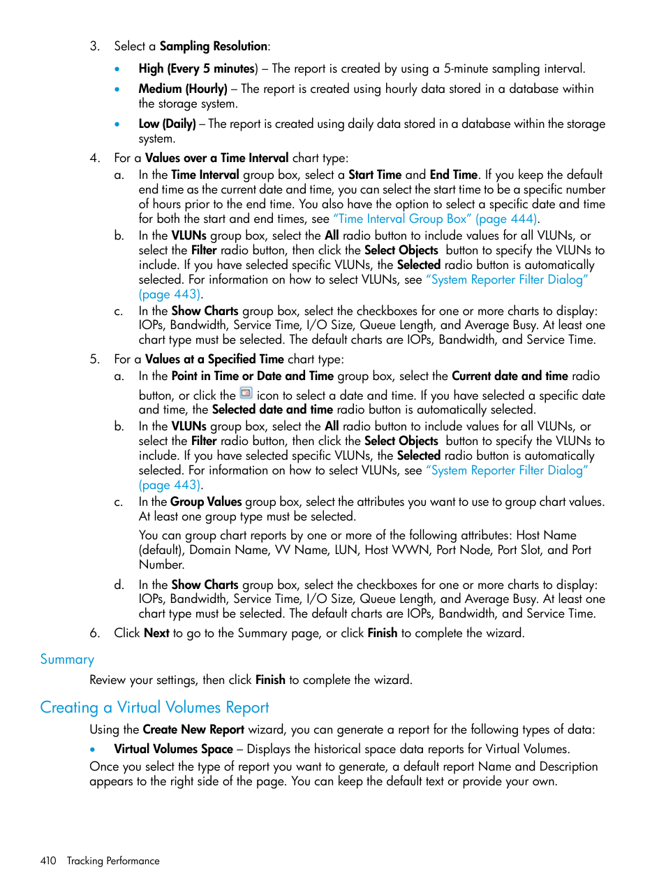 Summary, Creating a virtual volumes report | HP 3PAR Operating System Software User Manual | Page 410 / 525