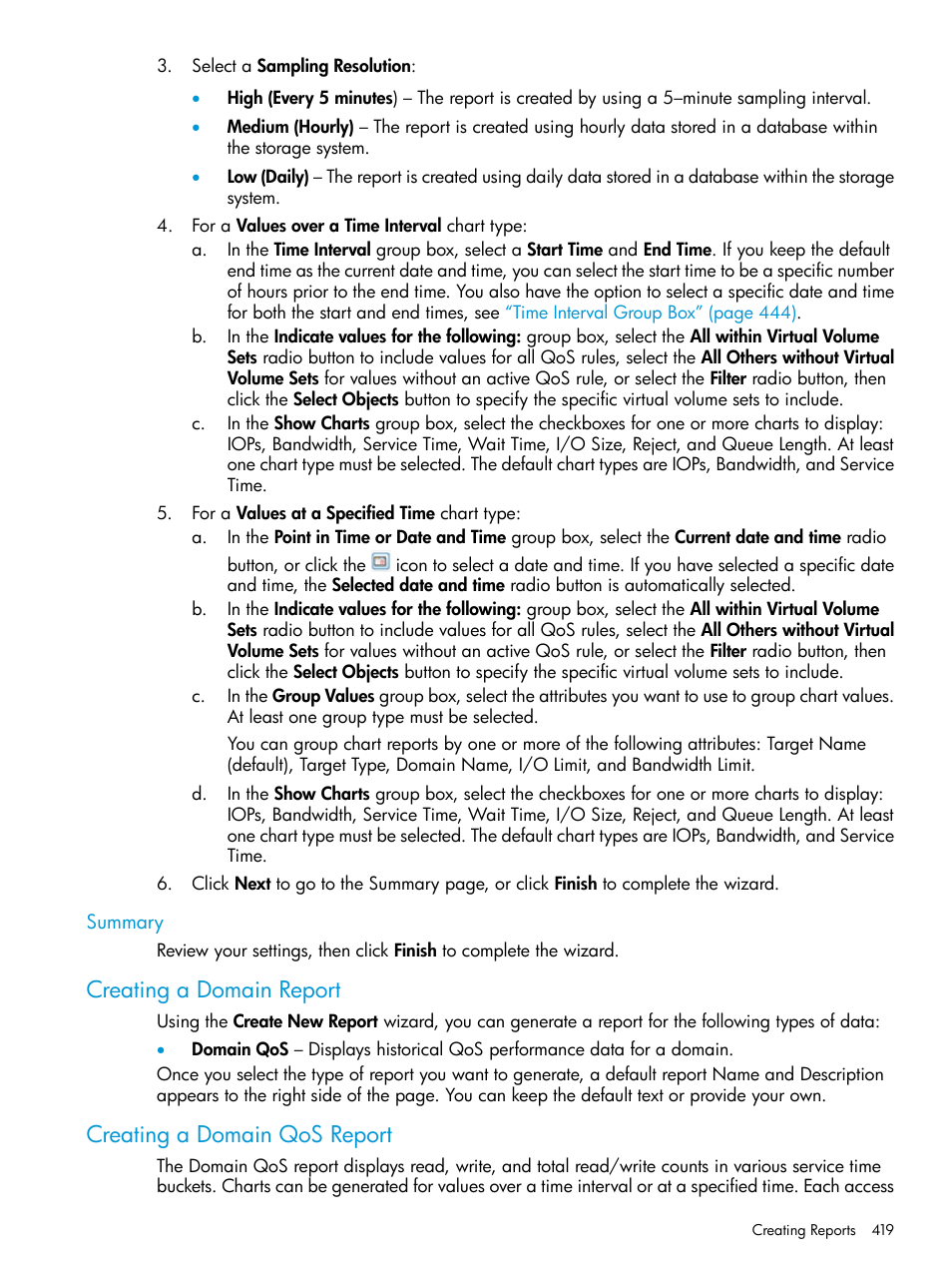 Summary, Creating a domain report, Creating a domain qos report | HP 3PAR Operating System Software User Manual | Page 419 / 525
