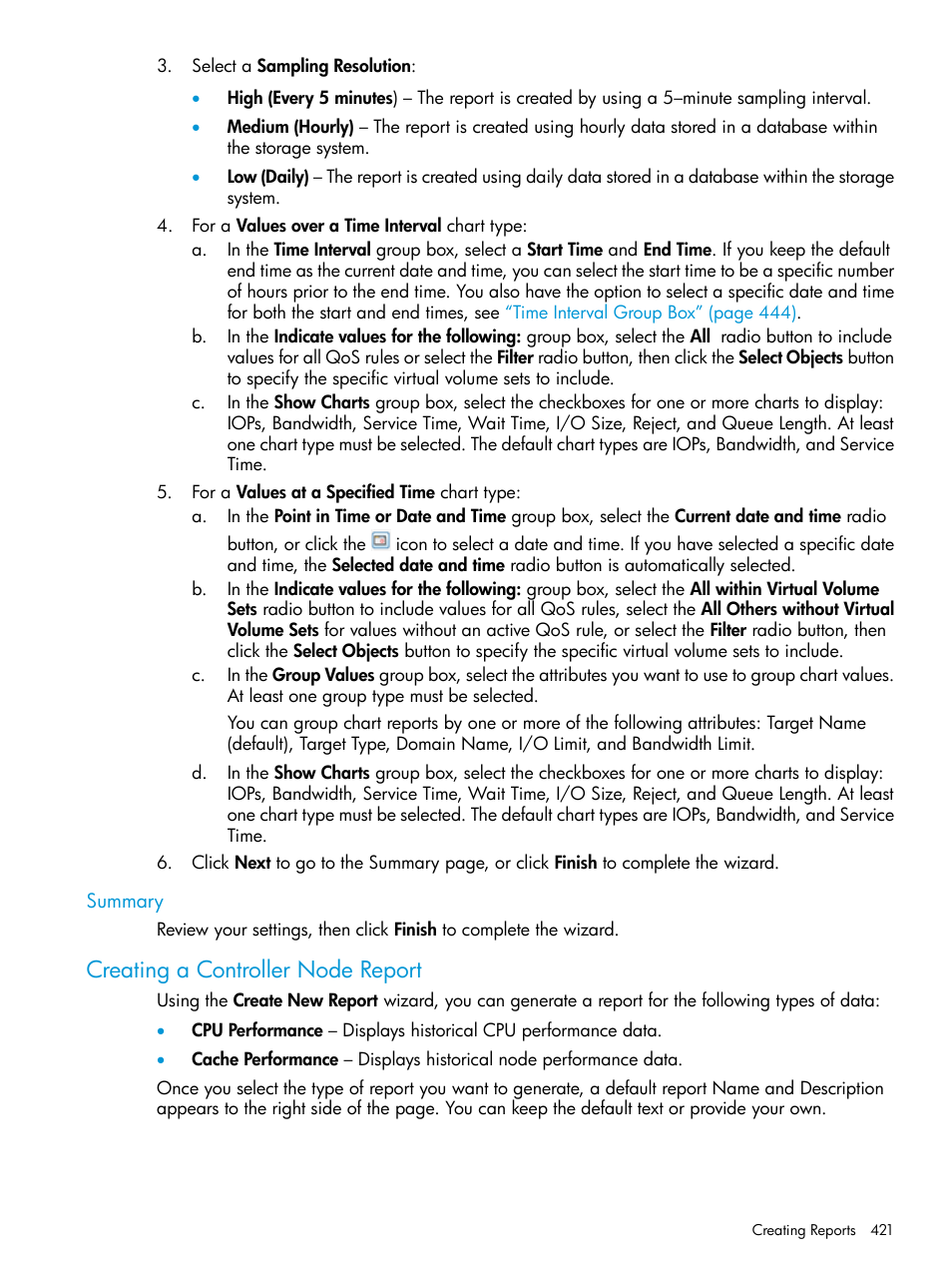 Summary, Creating a controller node report | HP 3PAR Operating System Software User Manual | Page 421 / 525