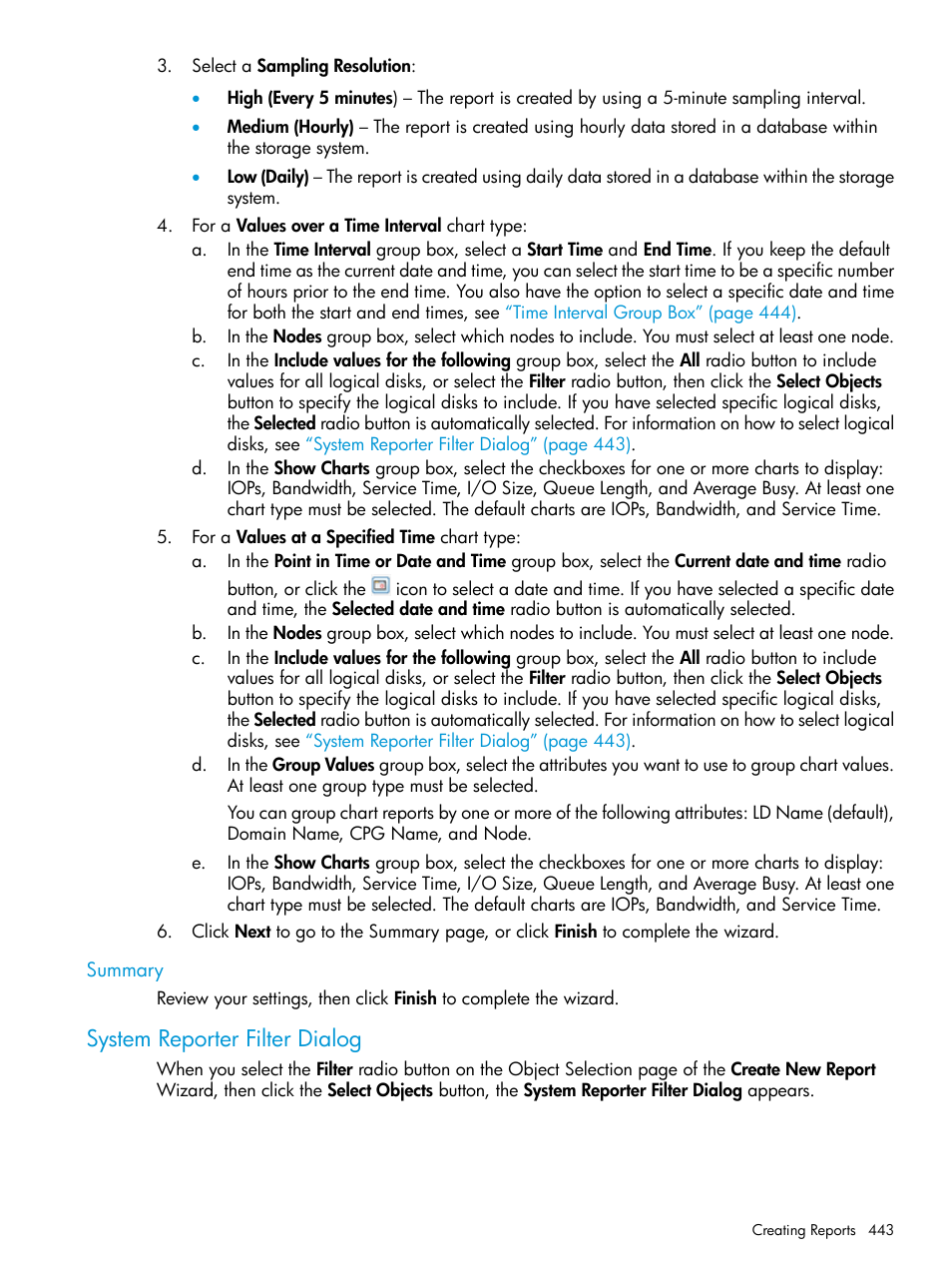 Summary, System reporter filter dialog | HP 3PAR Operating System Software User Manual | Page 443 / 525