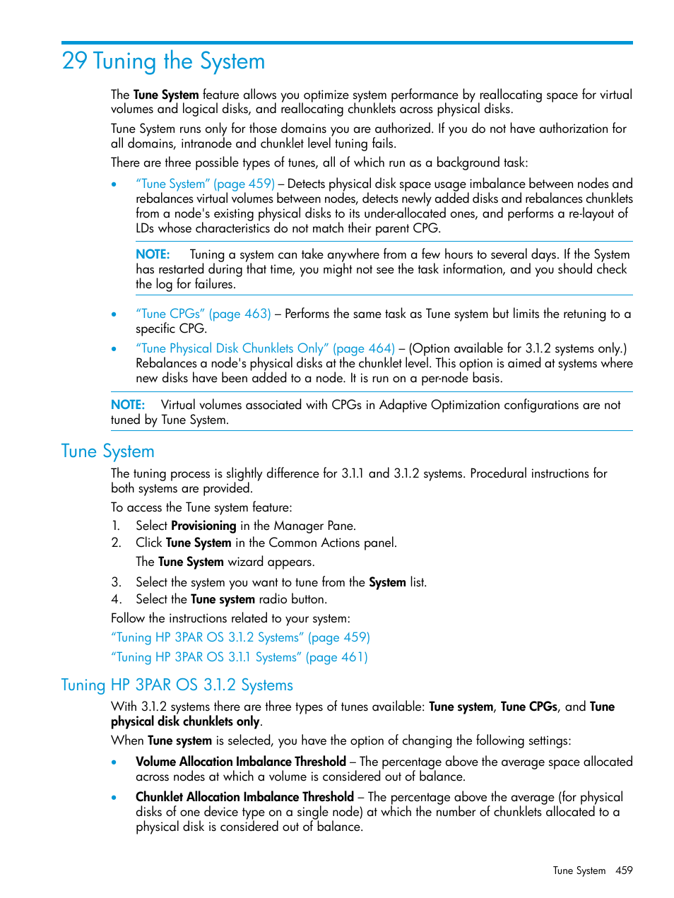 29 tuning the system, Tune system, Tuning hp 3par os 3.1.2 systems | HP 3PAR Operating System Software User Manual | Page 459 / 525