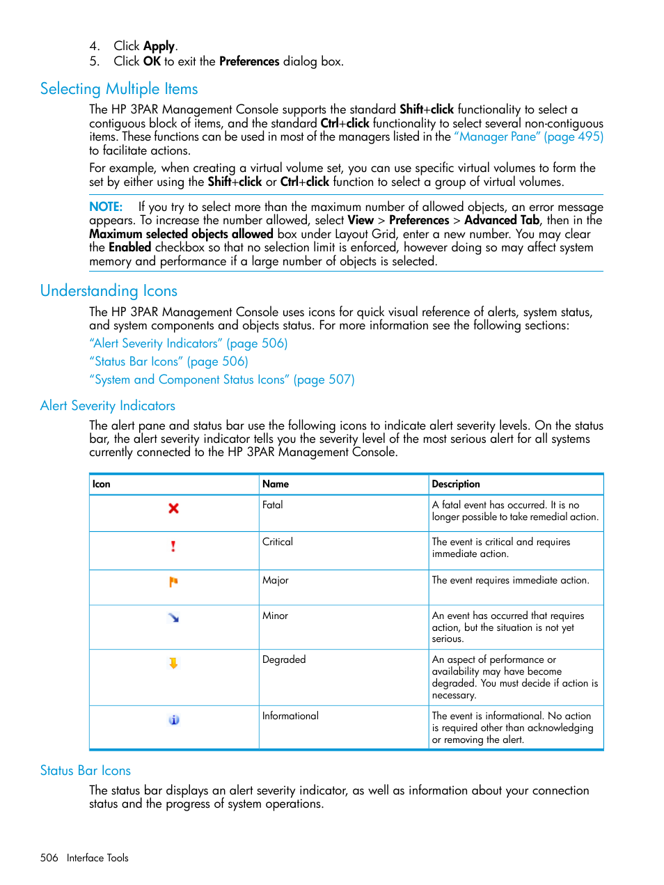 Selecting multiple items, Understanding icons, Alert severity indicators | Status bar icons, Selecting multiple items understanding icons, Alert severity indicators status bar icons, Selecting, Alert, Alert severity | HP 3PAR Operating System Software User Manual | Page 506 / 525