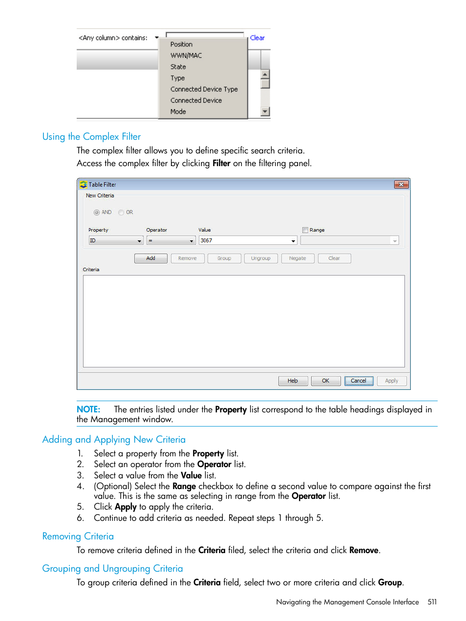 Using the complex filter, Adding and applying new criteria, Removing criteria | Grouping and ungrouping criteria | HP 3PAR Operating System Software User Manual | Page 511 / 525