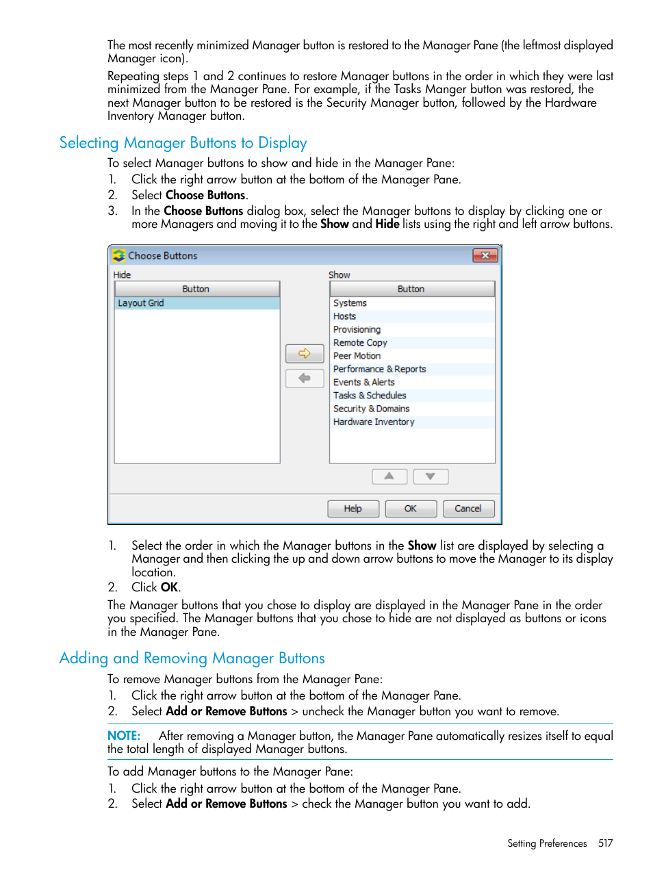 Selecting manager buttons to display, Adding and removing manager buttons | HP 3PAR Operating System Software User Manual | Page 517 / 525
