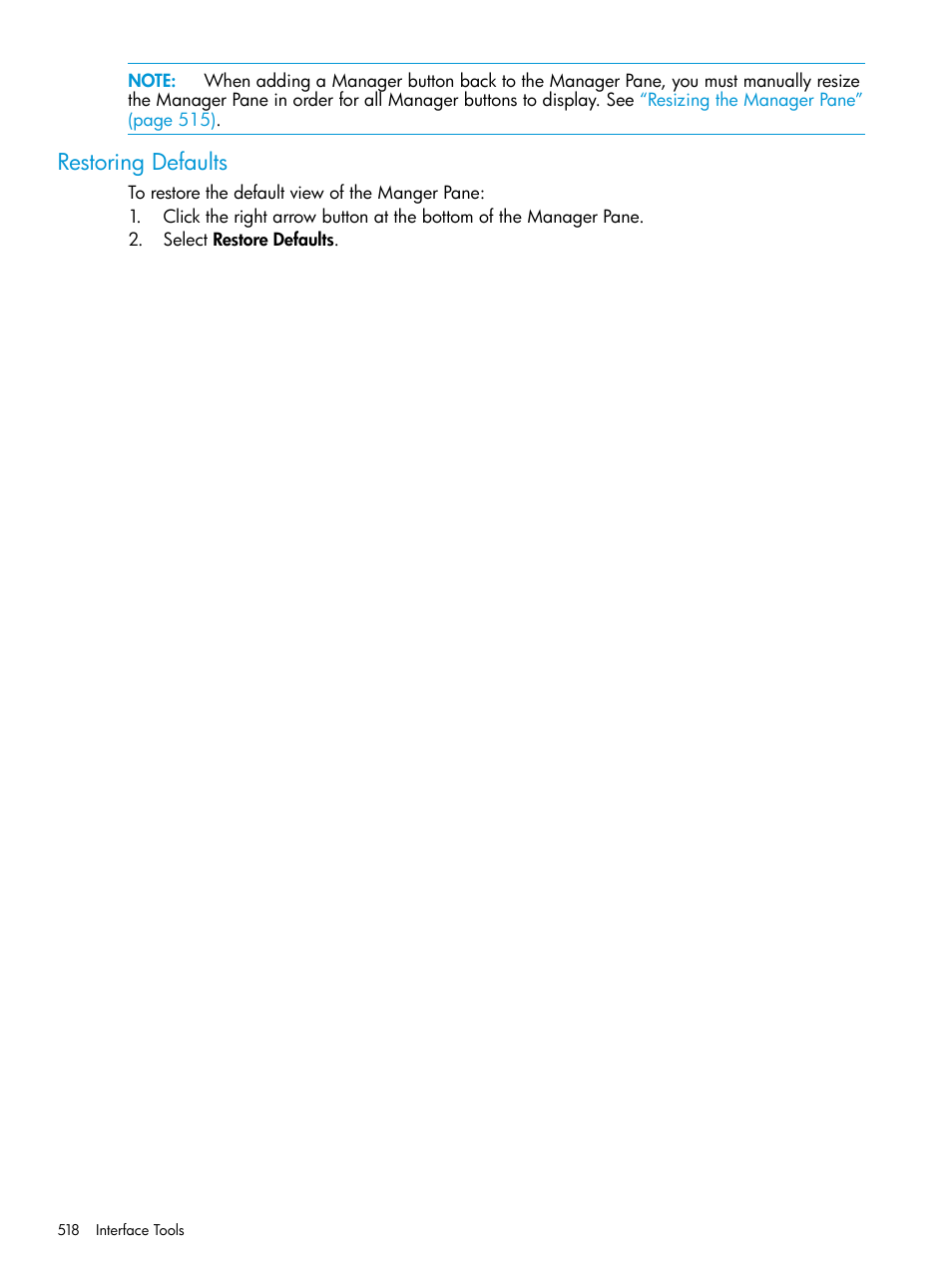 Restoring defaults | HP 3PAR Operating System Software User Manual | Page 518 / 525