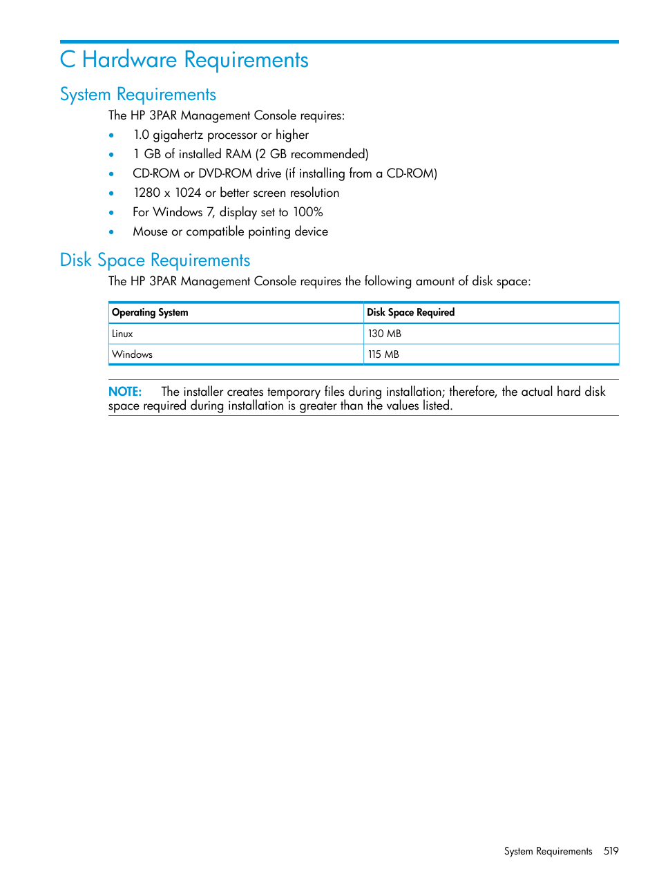C hardware requirements, System requirements, Disk space requirements | System requirements disk space requirements | HP 3PAR Operating System Software User Manual | Page 519 / 525