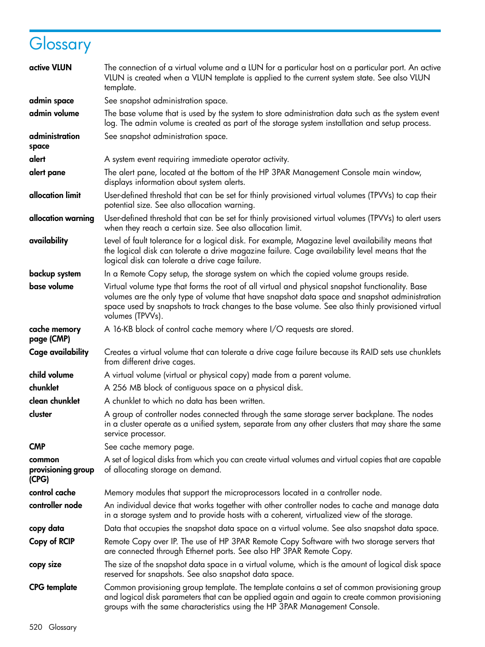 Glossary | HP 3PAR Operating System Software User Manual | Page 520 / 525