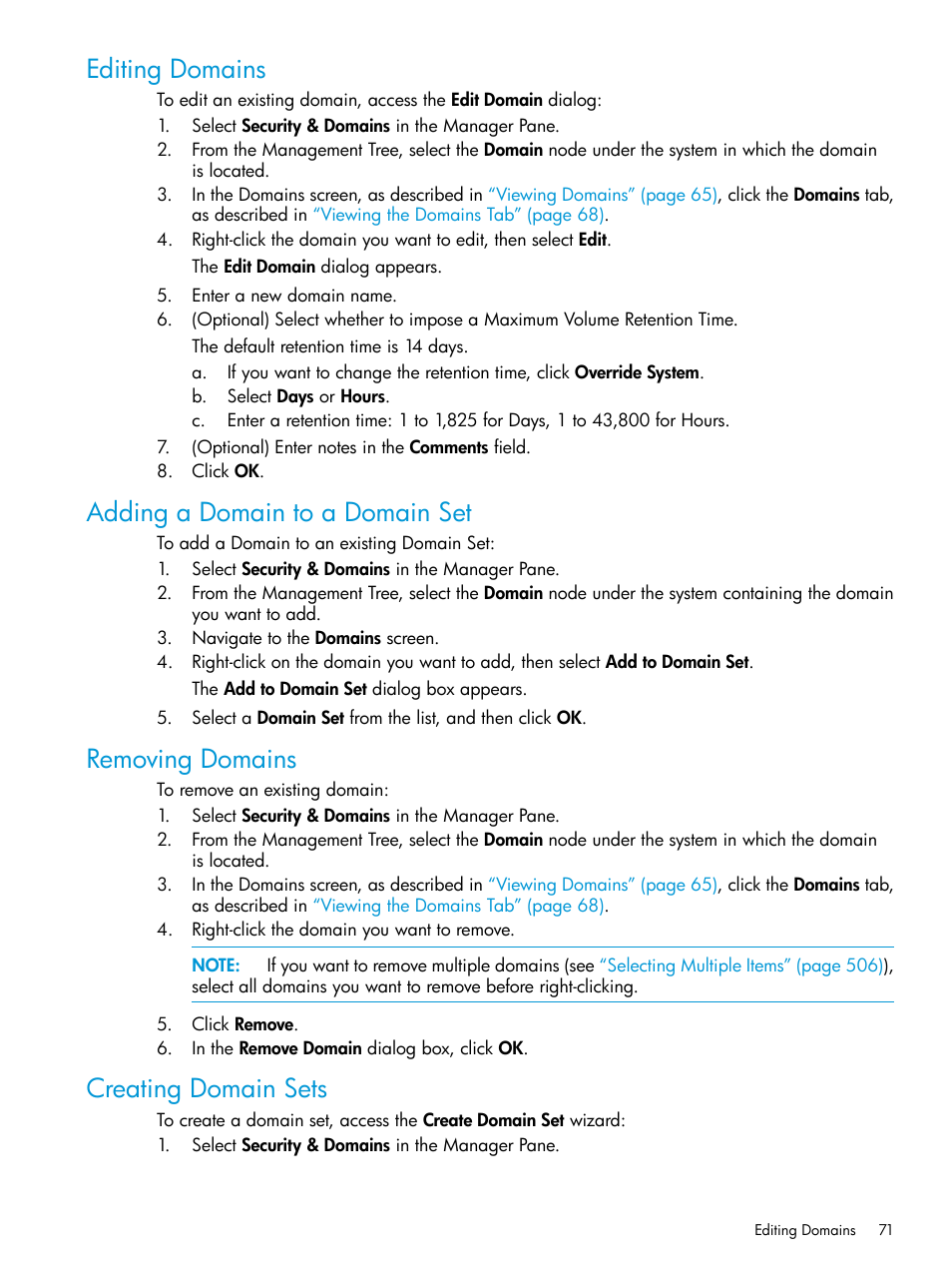 Editing domains, Adding a domain to a domain set, Removing domains | Creating domain sets | HP 3PAR Operating System Software User Manual | Page 71 / 525