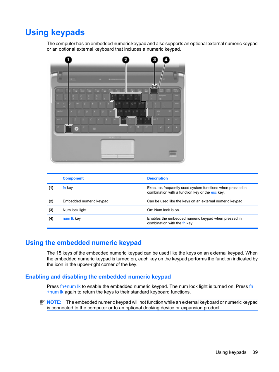 Using keypads, Using the embedded numeric keypad, Enabling and disabling the embedded numeric keypad | HP Pavilion dv3-2202tu Entertainment Notebook PC User Manual | Page 49 / 138