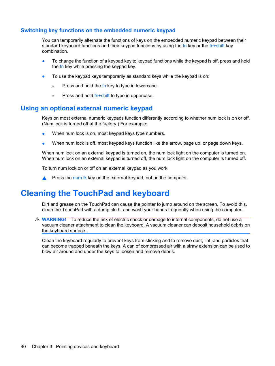 Using an optional external numeric keypad, Cleaning the touchpad and keyboard | HP Pavilion dv3-2202tu Entertainment Notebook PC User Manual | Page 50 / 138